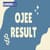 OJEE Result 2025 (Out) - OJEE Special Rank Card, Merit List, Cutoff